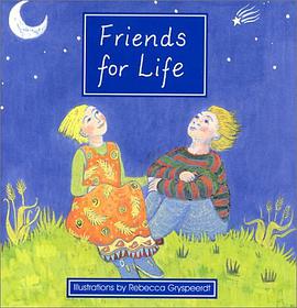 Friends for Life真正的好朋友 pdf epub mobi 电子书 下载