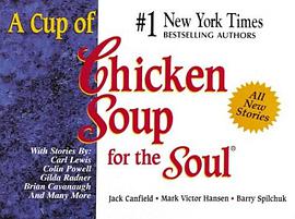 A Cup of Chicken Soup for the Soul pdf epub mobi 电子书 下载