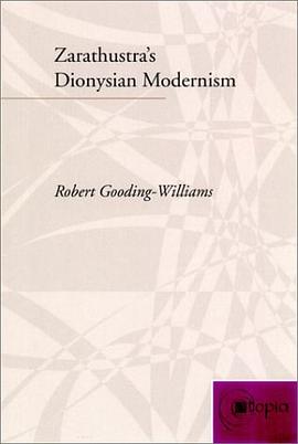 Zarathustra's Dionysian Modernism pdf epub mobi 电子书 下载