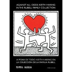 Against All Odds: Keith Haring in the Rubell Family Collection / A pesar de todo: Keith Haring en la pdf epub mobi 电子书 下载