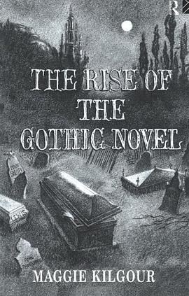 The Rise of the Gothic Novel