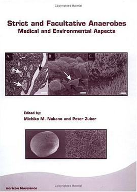Strict and Facultative Anaerobes pdf epub mobi 电子书 下载