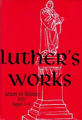 Luther's Works Lectures on Galatians pdf epub mobi 电子书 下载