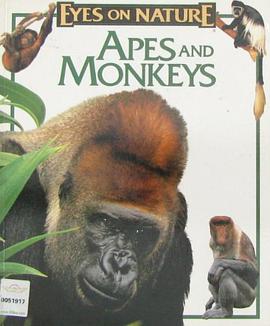 Apes and Monkeys Eyes on Nature pdf epub mobi 电子书 下载
