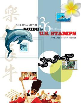 The Postal Service Guide to US Stamps, 36th Edition pdf epub mobi 电子书 下载