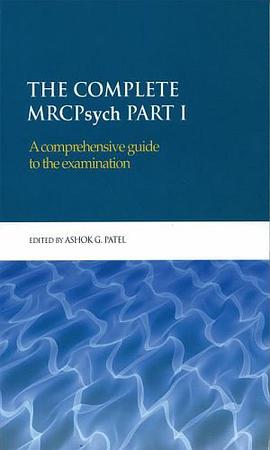 The Complete MRCPsych Part I pdf epub mobi 电子书 下载