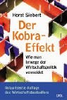 Der Kobra- Effekt. Wie man Irrwege der Wirtschaftspolitik vermeidet. pdf epub mobi 电子书 下载