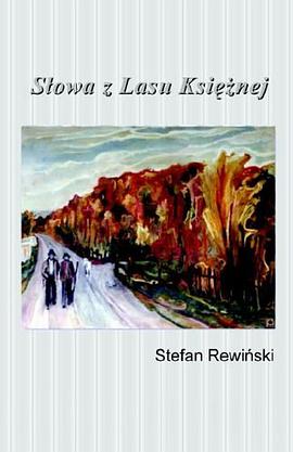 Slowa Z Lasu Ksieznej pdf epub mobi 電子書 下載