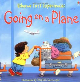 First Experiences Going on a Plane pdf epub mobi 电子书 下载