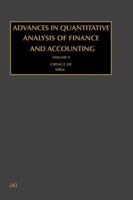 Advances in Quantitative Analysis of Finance and Accounting, Volume 9 (Advances in Quantitative Anal pdf epub mobi 电子书 下载