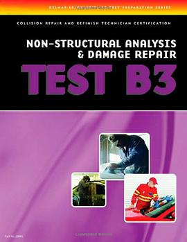 ASE Test Preparation Collision - B3 Non-Structural Analysis and Damage Repair pdf epub mobi 电子书 下载