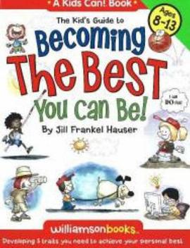 Kid's Guide to Becoming the Best You Can Be! pdf epub mobi 电子书 下载