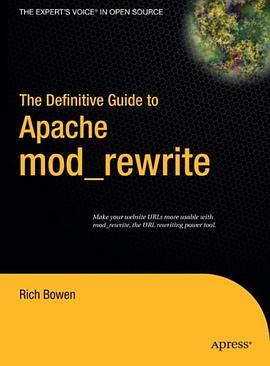 The Definitive Guide to Apache mod_rewrite (Definitive Guide) pdf epub mobi 电子书 下载