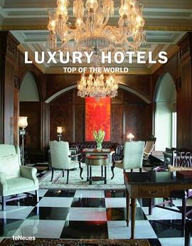 世界頂級酒店LUXURY HOTELS TOP OF THE WORLD pdf epub mobi 電子書 下載
