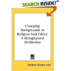 Changing Backgrounds In Religion And Ethics: A Metaphysical Meditation (Hardcover) pdf epub mobi 電子書 下載