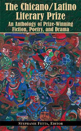 The Chicano/Latino Literary Prize pdf epub mobi 电子书 下载