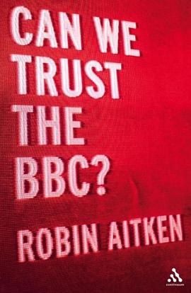 Can We Trust the BBC? pdf epub mobi 電子書 下載
