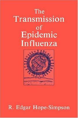 The Transmission of Epidemic Influenza pdf epub mobi 电子书 下载
