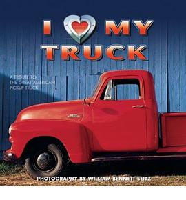 I (Heart) My Truck pdf epub mobi 电子书 下载