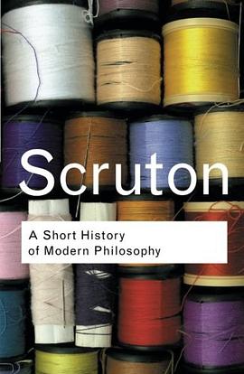 A Short History of Modern Philosophy pdf epub mobi 电子书 下载
