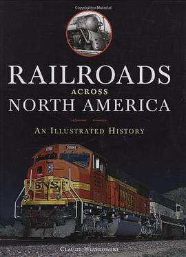 Railroads Across North America pdf epub mobi 电子书 下载