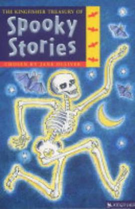 The Kingfisher Treasury of Spooky Stories pdf epub mobi 电子书 下载
