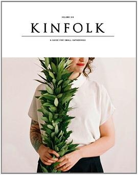 Kinfolk Volume Six pdf epub mobi 电子书 下载