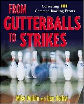 From Gutterballs to Strikes pdf epub mobi 下载