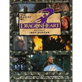 The Making of Dragonheart pdf epub mobi 电子书 下载