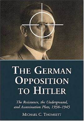 The German Opposition to Hitler pdf epub mobi 电子书 下载