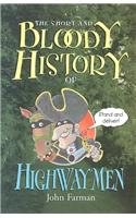 The Short and Bloody History of Highwaymen pdf epub mobi 下载