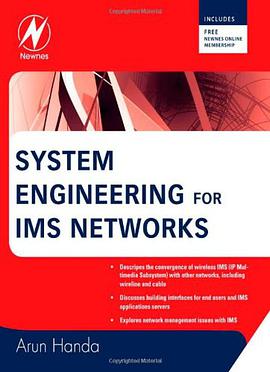 System Engineering for IMS Networks pdf epub mobi 电子书 下载