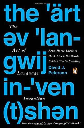 The Art of Language Invention pdf epub mobi 电子书 下载