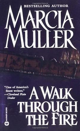 A Walk Through the Fire