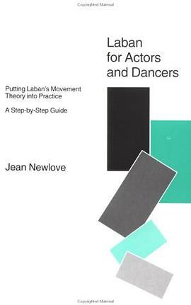 Laban for Actors and Dancers pdf epub mobi 电子书 下载