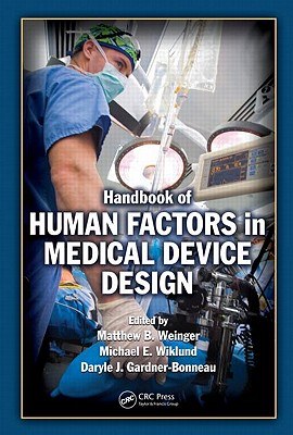Handbook of Human Factors in Medical Device Design pdf epub mobi 电子书 下载