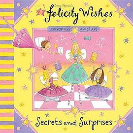 Felicity Wishes Secrets And Surprises pdf epub mobi 電子書 下載