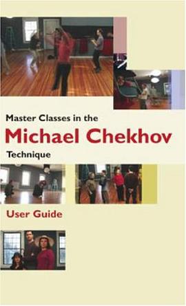 Master Classes in the Michael Chekhov Technique pdf epub mobi 电子书 下载