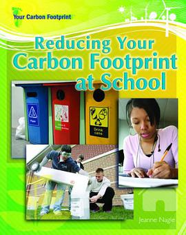 Reducing Your Carbon Footprint at School pdf epub mobi 电子书 下载