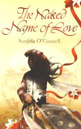 The Naked Name of Love pdf epub mobi 电子书 下载