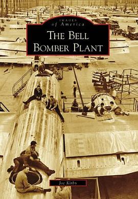 The Bell Bomber Plant pdf epub mobi 电子书 下载
