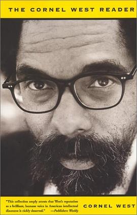 The Cornel West Reader pdf epub mobi 电子书 下载