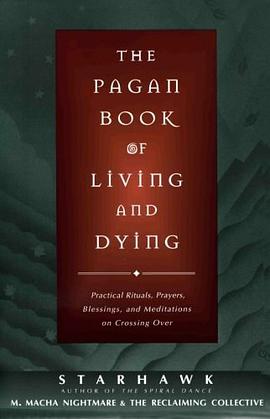 The Pagan Book of Living and Dying pdf epub mobi 电子书 下载