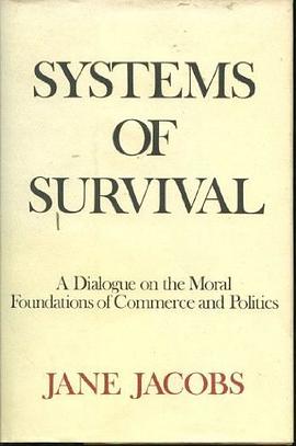 Systems of Survival