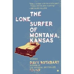 The Lone Surfer of Montana, Kansas: Stories pdf epub mobi 电子书 下载