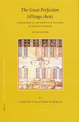 The Great Perfection (rdzogs chen) (Brill's Tibetan Studies Library) pdf epub mobi 电子书 下载