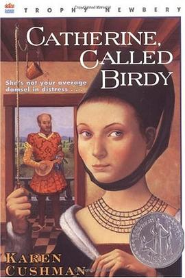 Catherine.Called Birdy(Trophy Newbery) pdf epub mobi 电子书 下载