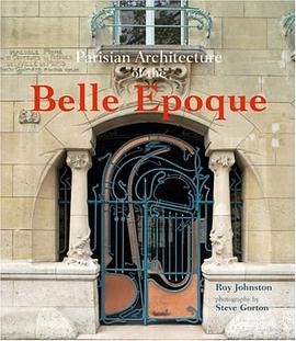 Parisian Architecture of the Belle Epoque pdf epub mobi 電子書 下載