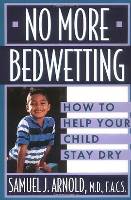 No More Bedwetting pdf epub mobi 电子书 下载