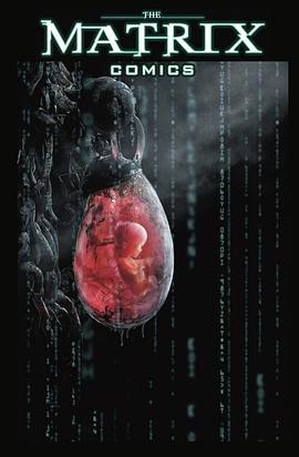 The Matrix Comics: 20th Anniversary Deluxe Edition pdf epub mobi 电子书 下载